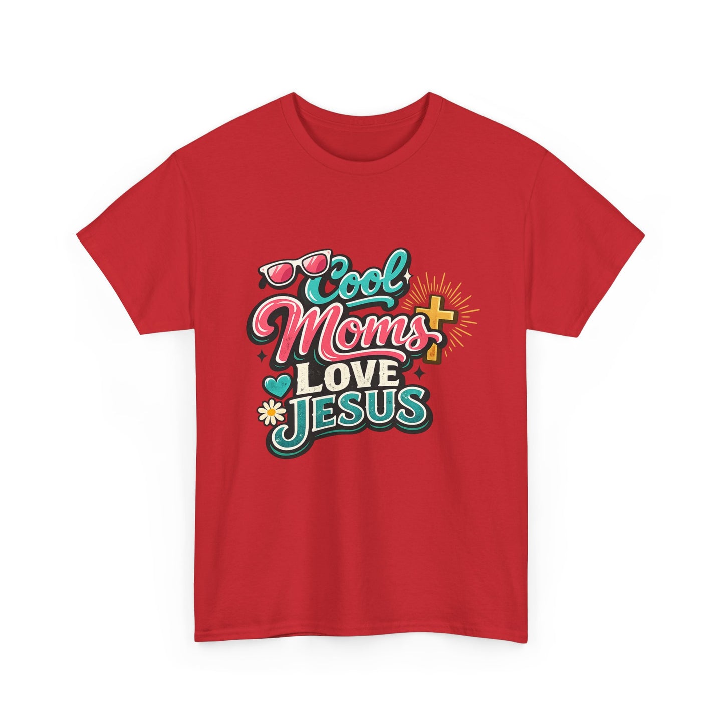 Cool Mom Love Jesus Tee