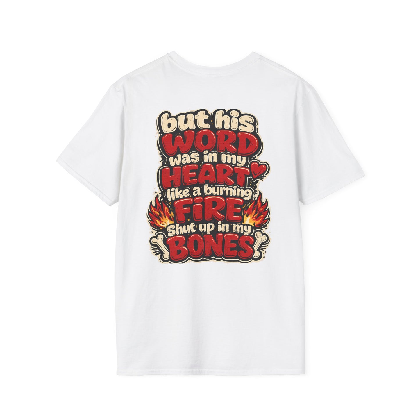 Jeremiah 20:9 Tee