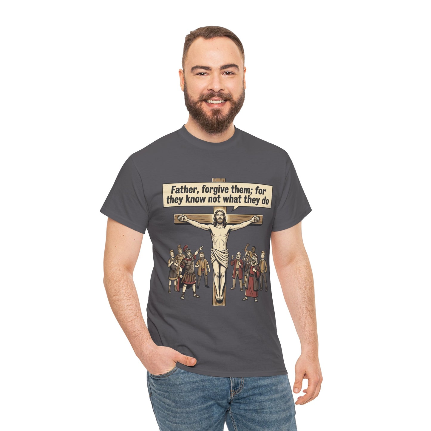 Father Forgive Them Shirts