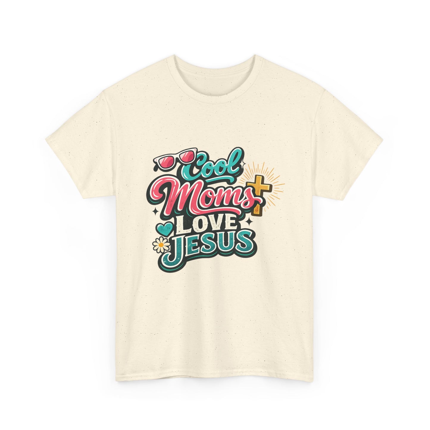 Cool Mom Love Jesus Tee