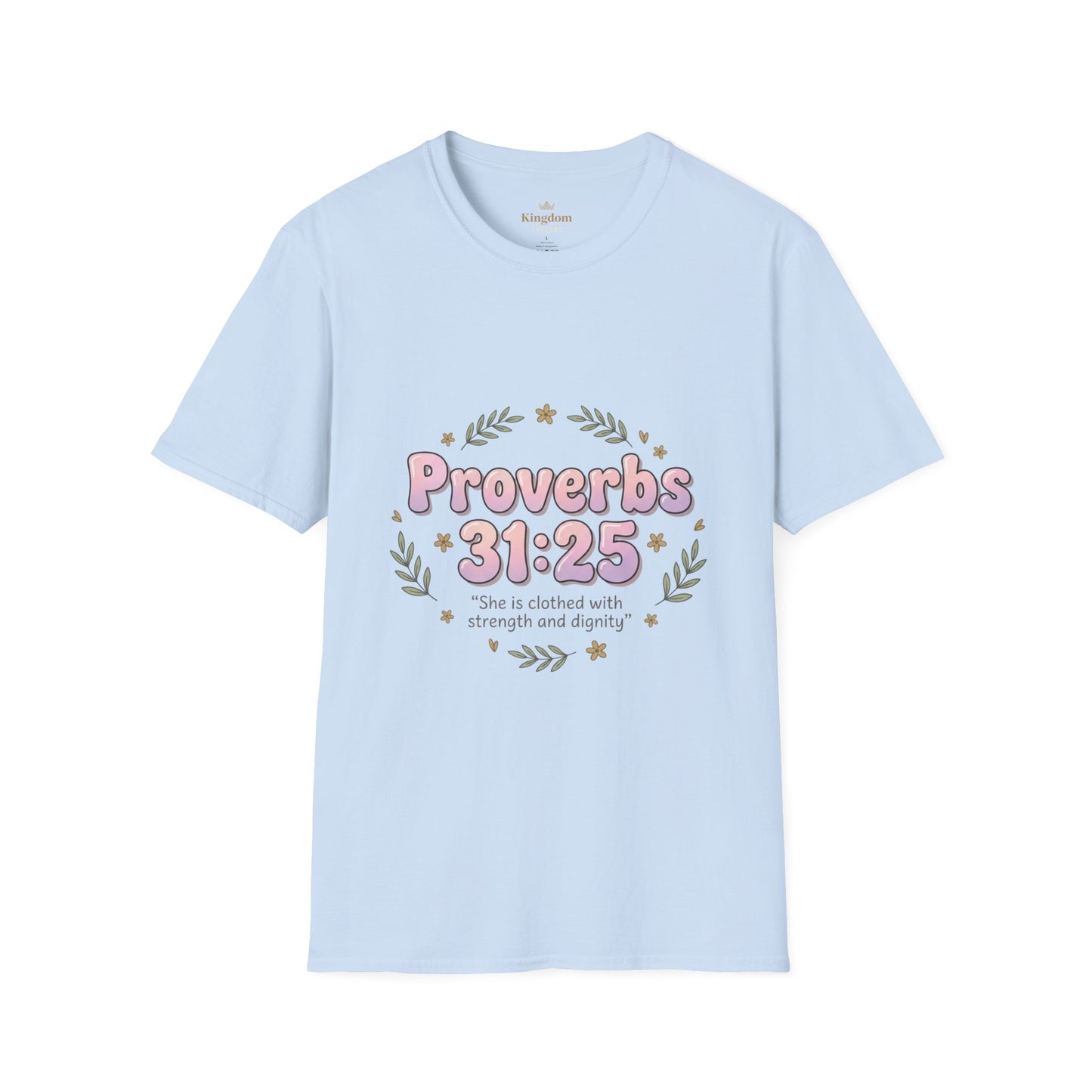 Proverbs 31:25 Tee
