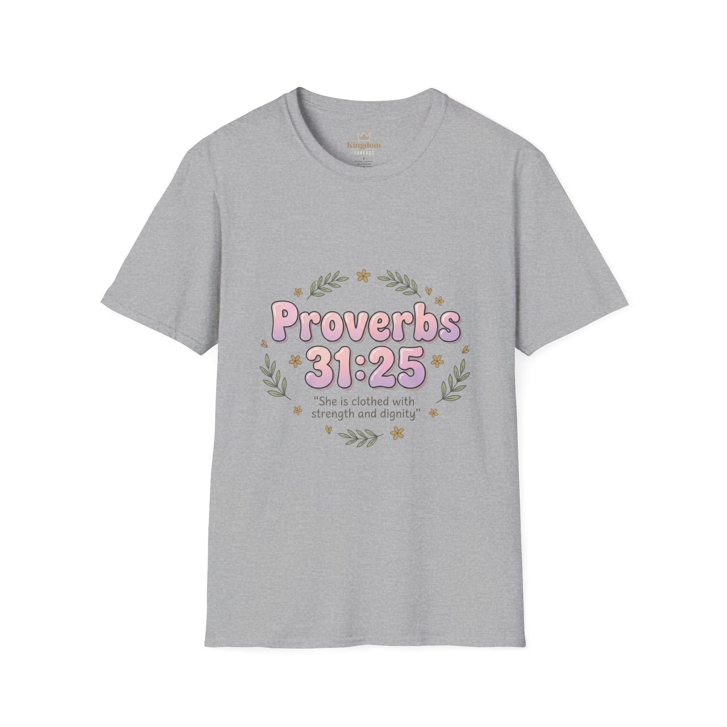 Proverbs 31:25 Tee
