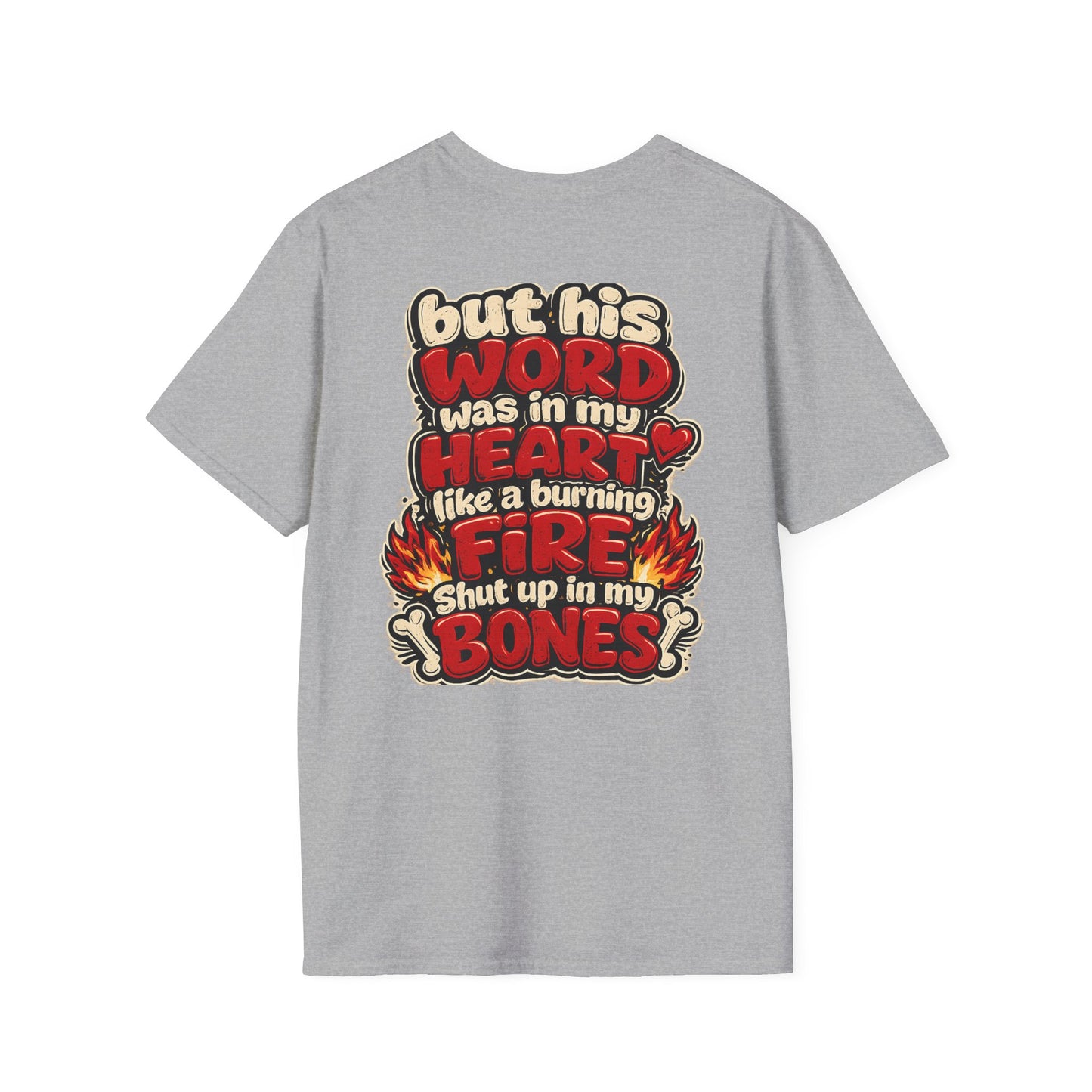 Jeremiah 20:9 Tee