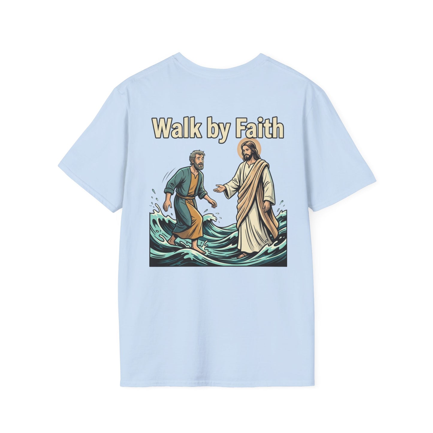 “Walk By Faith” Tee Inspired By Matthew 14:28-29