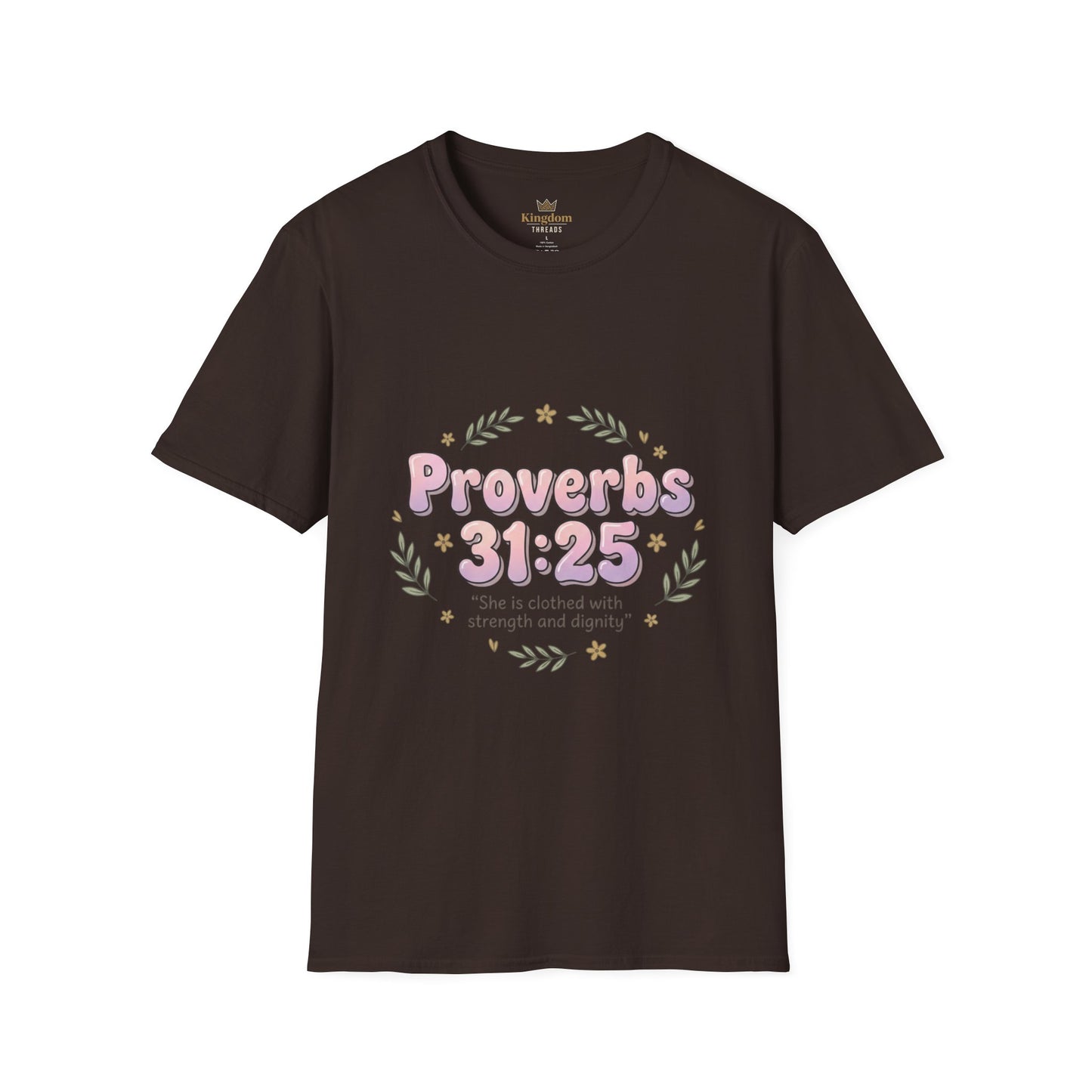 Proverbs 31:25 Tee