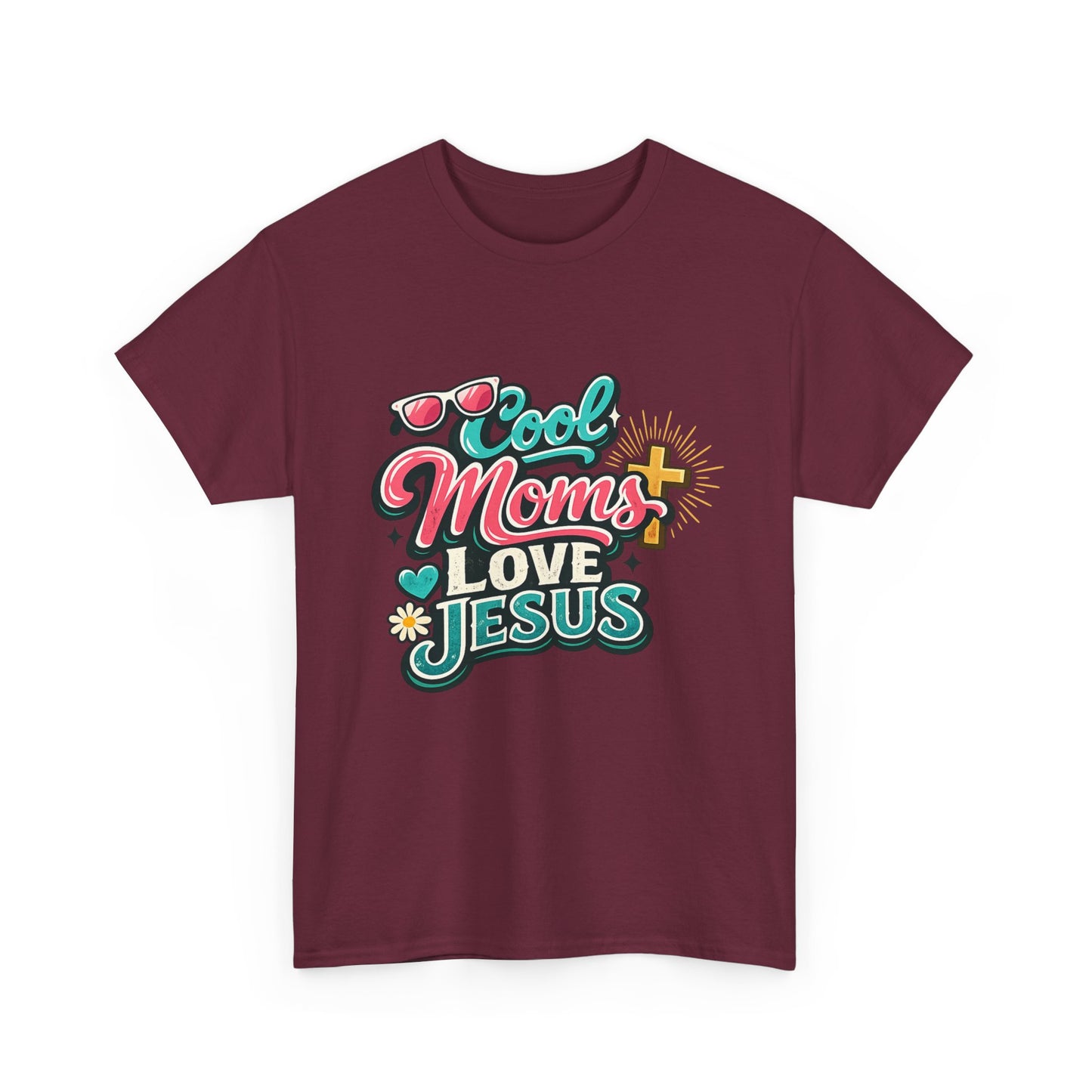 Cool Mom Love Jesus Tee