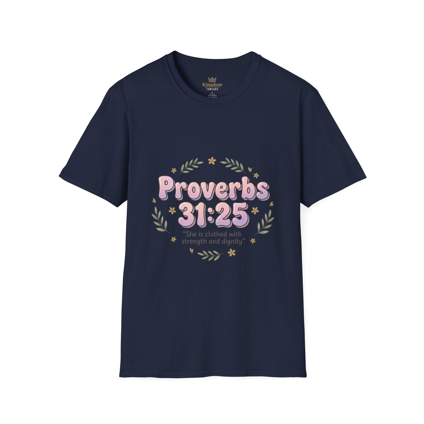 Proverbs 31:25 Tee