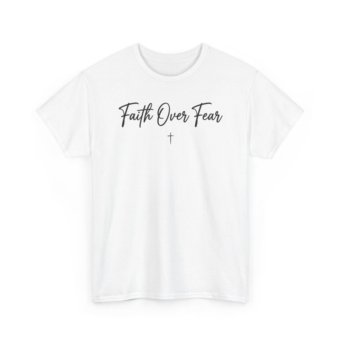 Faith Over Fear Tee