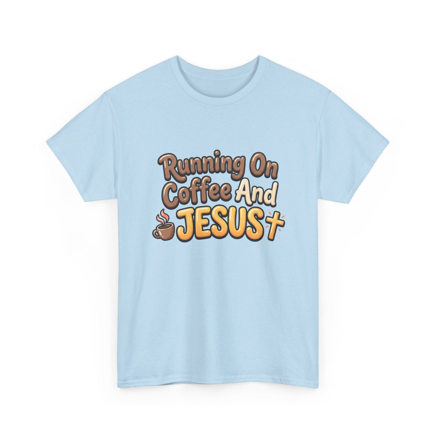 Running On Coffee And Jesus Tee