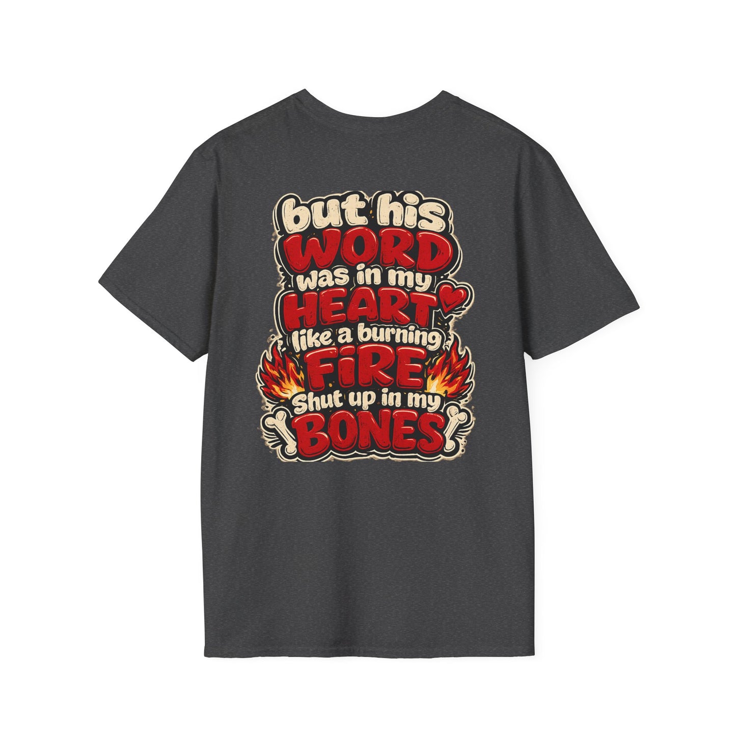 Jeremiah 20:9 Tee